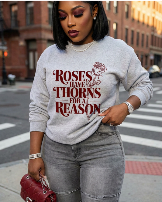 Roses Have Thorns Shirt